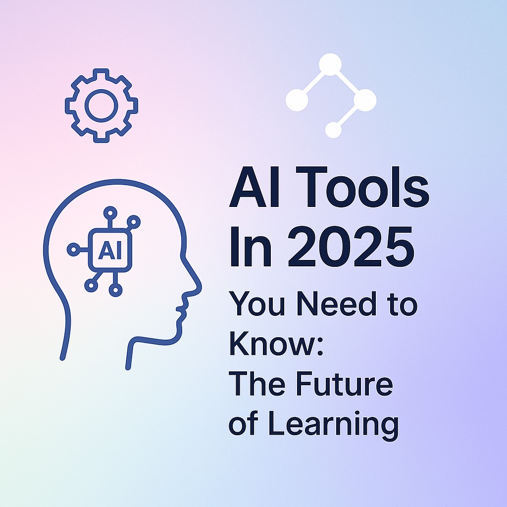 AI Tools In 2025