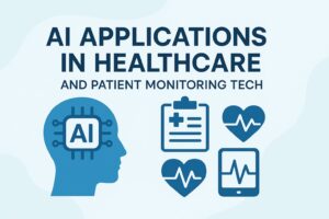 AI applications in healthcare and patient monitoring tech