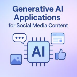 Generative AI applications for social media content