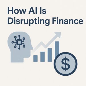 How AI is disrupting finance