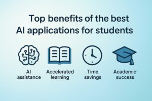 Top benefits of the best AI applications for students