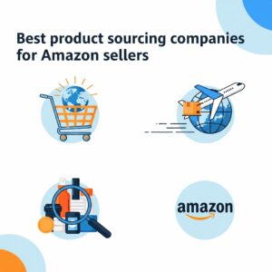 Best product sourcing companies for Amazon sellers Product sourcing companies