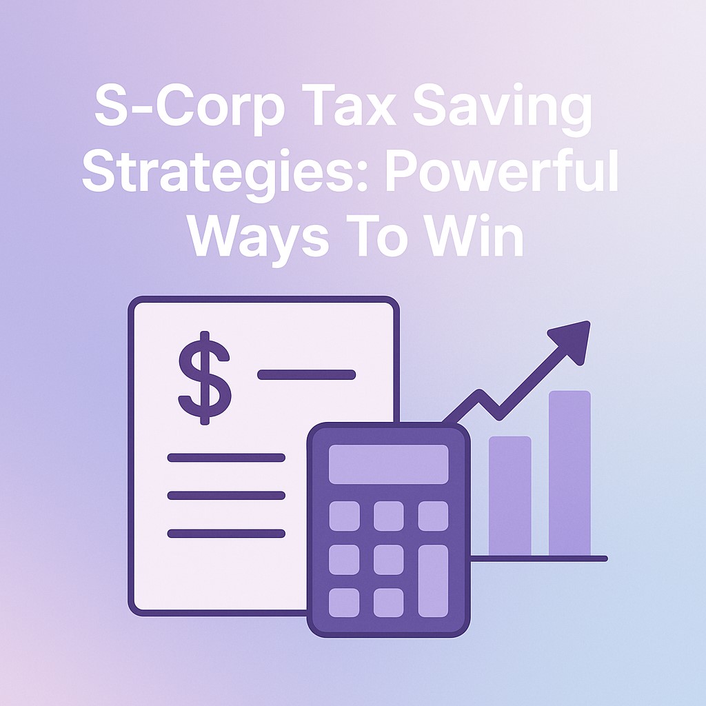S-Corp tax saving strategies