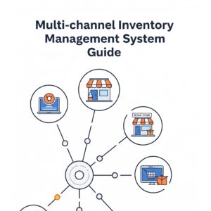 Multi-channel inventory management system guide