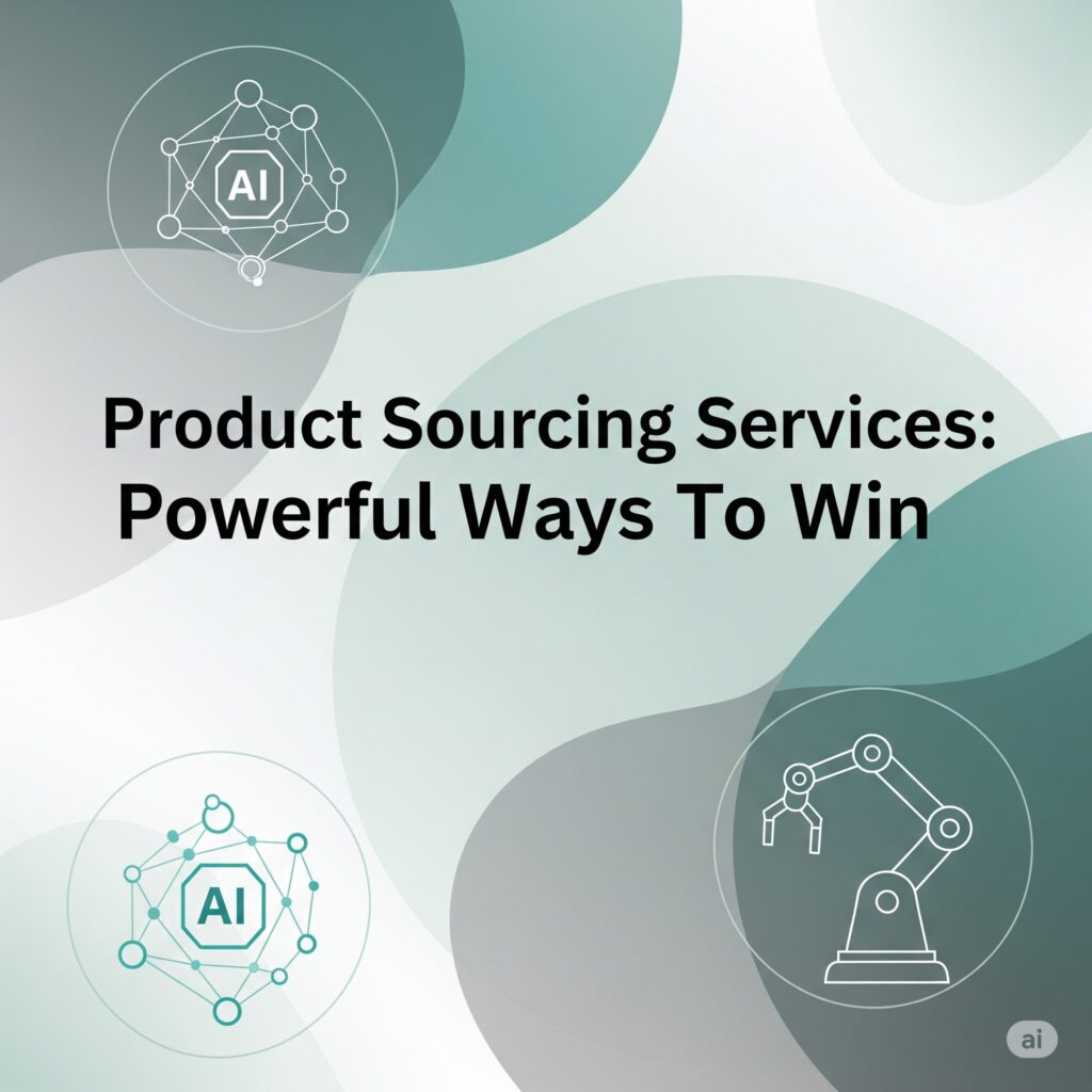 Product sourcing services